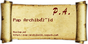 Pap Archibáld névjegykártya